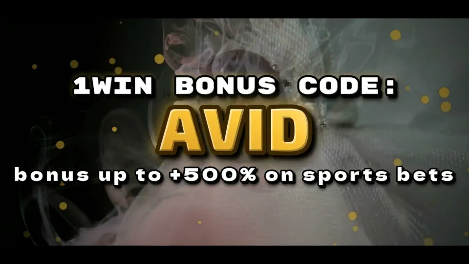 5 things to know about the 1win bonus code AVID before your first bet